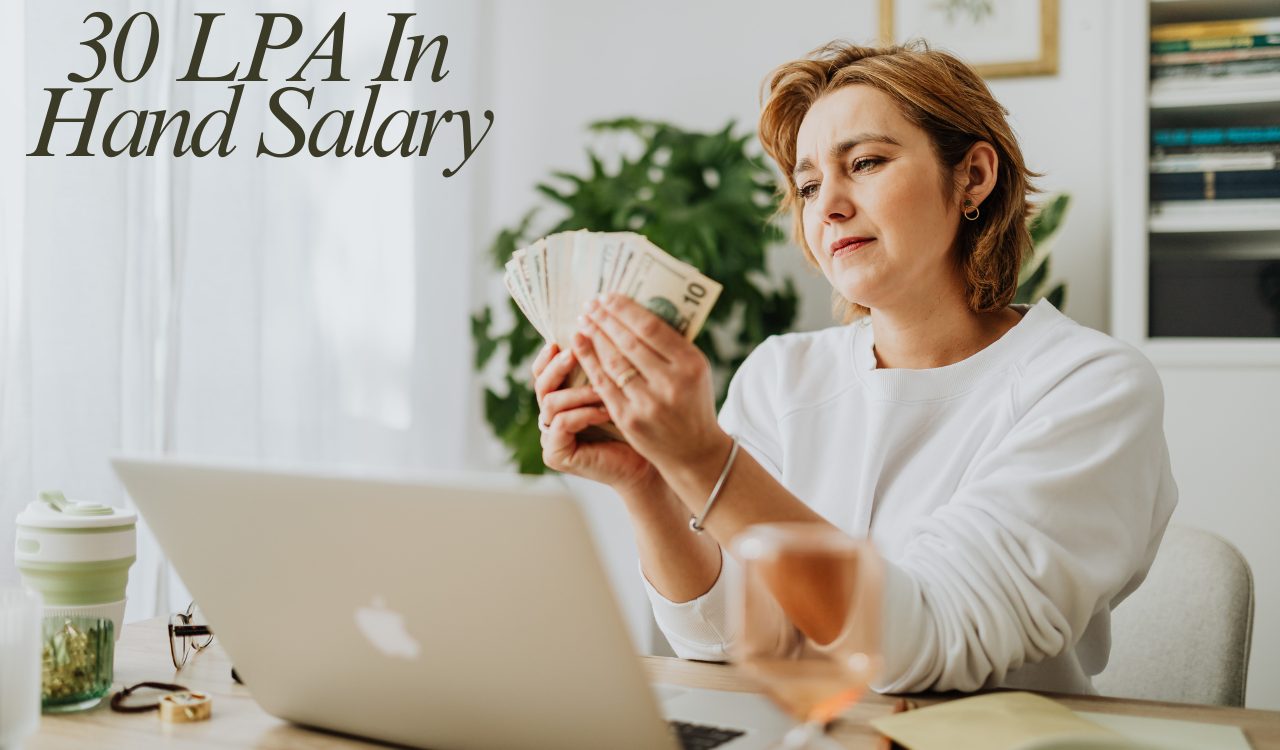 30 LPA In Hand Salary